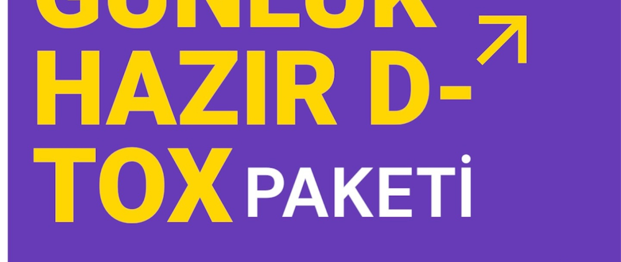 30 Günlük Hazır D-Tox Paketi Uygulama Rehberi